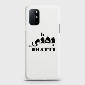 Oneplus 8T Caste Name Bhatti Customized Cover