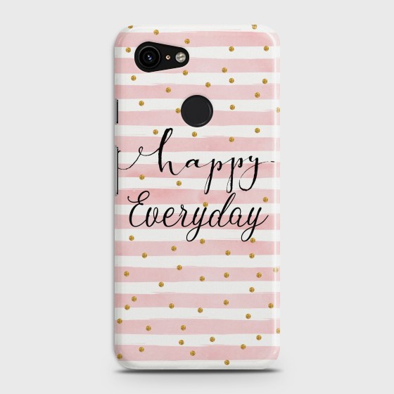 Happy Everyday Happy Everyday